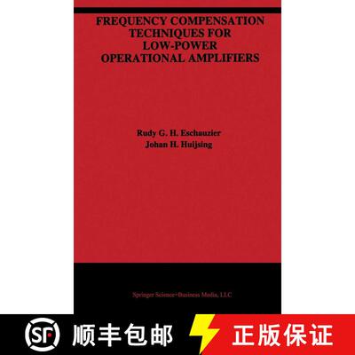 【3-4周达】Frequency Compensation Techniques for Low-Power Operational Amplifiers [9781441951540]