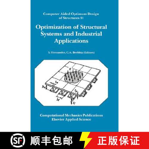 【3-4周达】精装 Optimization of Structural Systems and Industrial Applications : Computer Aided Optim... [9781851666690]