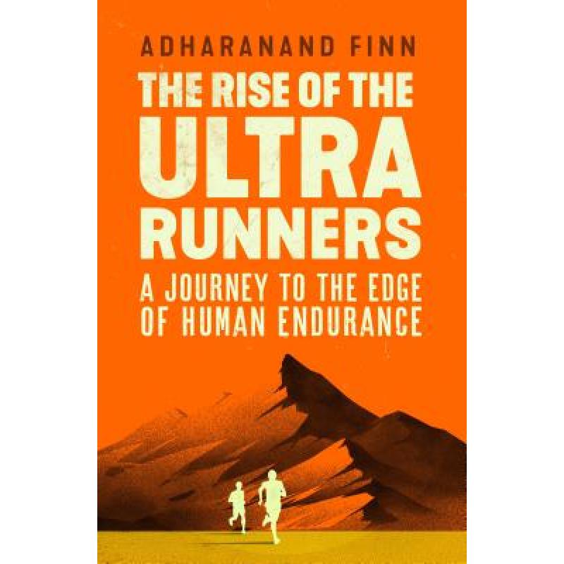 预订 the rise of the ultra runners: a jou. [9781783351329]