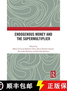 【3-4周达】Endogenous Money and the Supermultiplier [9781041053781]