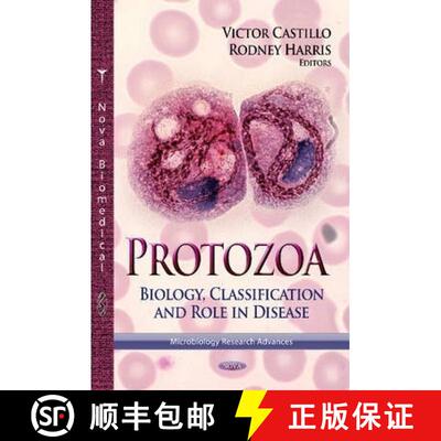 【3-4周达】Protozoa: Biology, Classification and Role in Disease [9781624170720]