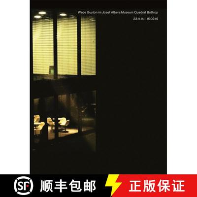 【3-4周达】Rise of the Printers: Wade Guyton at the Josef Albers Museum Quadrat Bottrop [9783960986423]