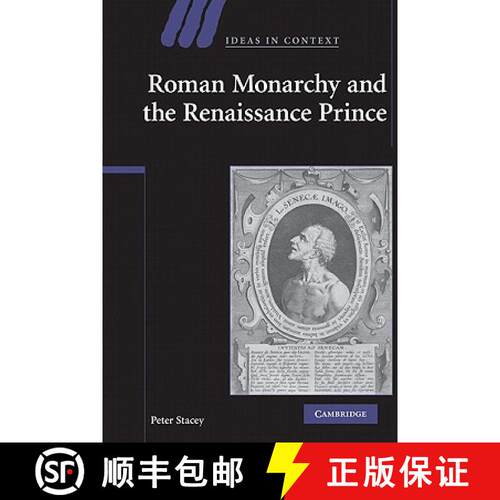 【3-4周达】Roman Monarchy and the Renaissance Prince: - Roman Monarchy and the Renaissance Prince [9780521205382]