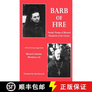Twenty Selected Poems Fire Barb Passages with Blessed from... the Trinity 3周达 9780852445426 Elizabeth