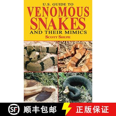 【3-4周达】U.S. Guide to Venomous Snakes and Their Mimics [9781510740006]