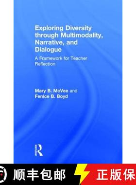 【3-4周达】Exploring Diversity through Multimodality, Narrative, and Dialogue : A Framework for Teach... [9781138901056]
