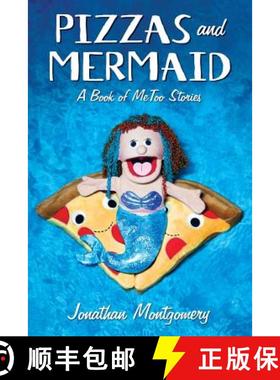 【3-4周达】Pizzas & Mermaid: A Book of MeToo Stories [9780989094160]