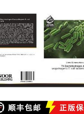 预订 T4 Bacteriophages & uropathogenic E. coli bacteria [9786202344982]