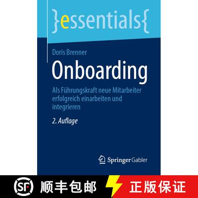 【3-4周达】Onboarding : Als Führungskraft neue Mitarbeiter erfolgreich einarbeiten und integrieren (... [9783658306731]