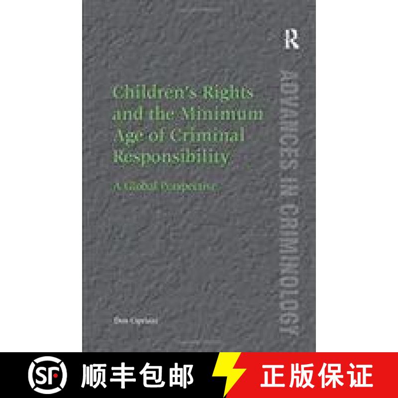 【3-4周达】Children's Rights and the Minimum Age of Criminal Responsibility : A Global Perspective [9781138254404]