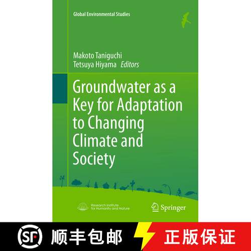 【3-4周达】Groundwater as a Key for Adaptation to Changing Climate and Society (Softcover reprint of ... [9784431563846]