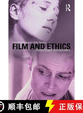 【3-4周达】Film and Ethics : Foreclosed Encounters [9780415409278]