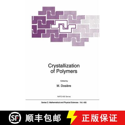 【3-4周达】Crystallization of Polymers [9789401048620]
