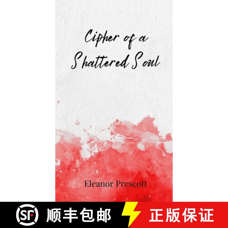 预订 Cipher of a Shattered Soul [9783690800228]