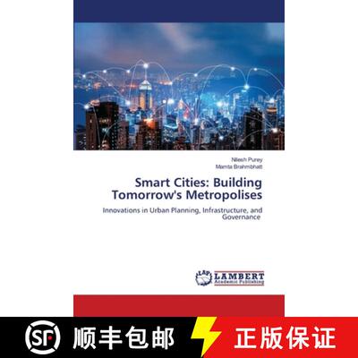 【3-4周达】Smart Cities: Building Tomorrow's Metropolises [9786208171766]
