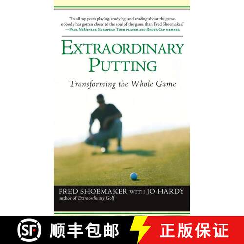【3-4周达】Extraordinary Putting: Transforming the Whole Game [9780399533082]