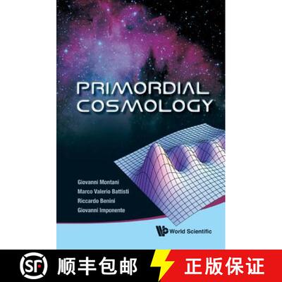 预订 精装 Primordial Cosmology [9789814271004]