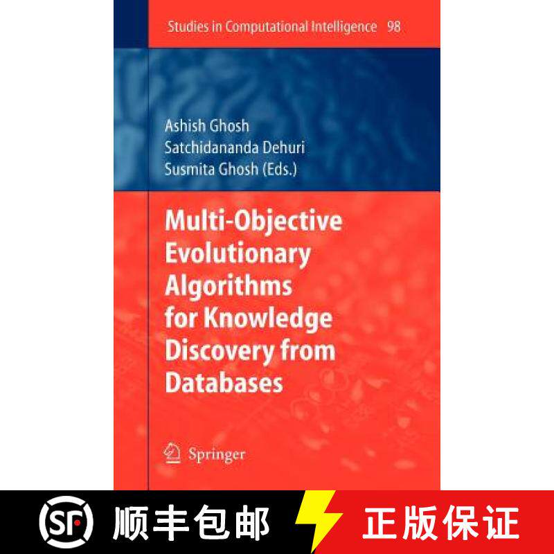 【3-4周达】Multi-Objective Evolutionary Algorithms for Knowledge Discovery from Databases [9783642096150]