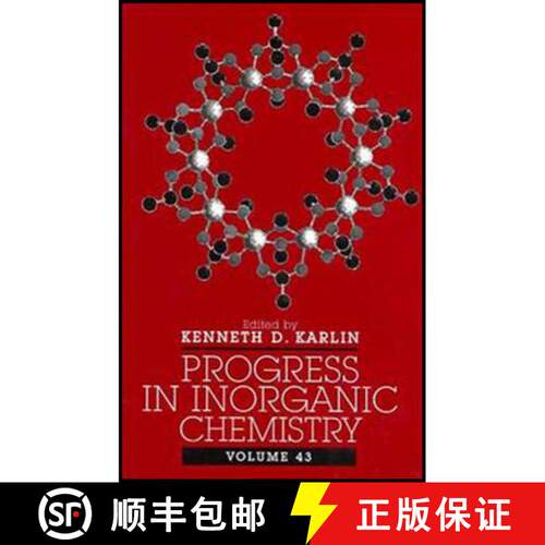 【3-4周达】精装 Progress In Inorganic Chemistry, Volume 43 [Wiley化学化工] [9780471123361]
