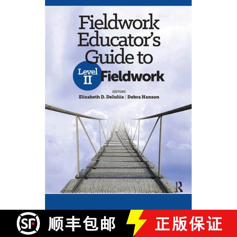【3-4周达】Fieldwork Educatorâ€™s Guide to Level II Fieldwork [9781630919658]