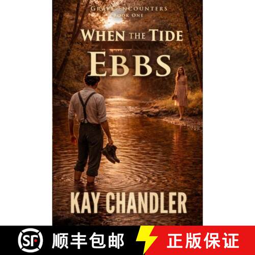 【3-4周达】When the Tide Ebbs: An epic 1930's love story [9780692514498]