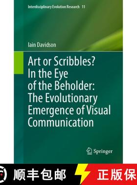 【3-4周达】Art or Scribbles? in the Eye of the Beholder: The Evolutionary Emergence of Visual Communi... [9783031904578]