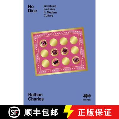 【3-4周达】No Dice: Gambling and Risk in Modern Culture [9781912489664]
