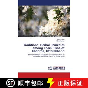Uttarakhand Remedies Tribe Tharu Herbal among 9783659396250 预订 Khatima Traditional