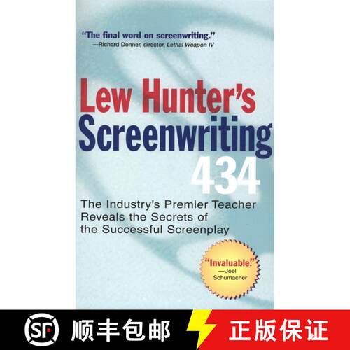 【3-4周达】Lew Hunter's Screenwriting 434: The Industry's Premier Teacher Reveals the Secrets of the ... [9780399529863]
