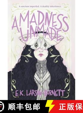 【3-4周达】A Madness Unmade [9798348110086]