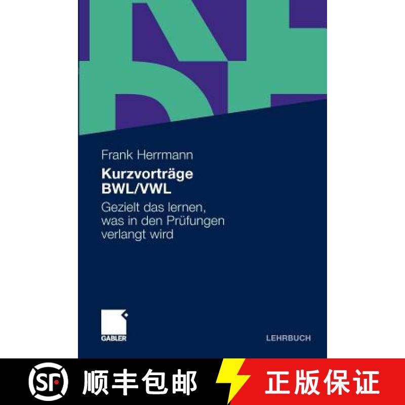 【3-4周达】Kurzvorträge BWL/VWL : Gezielt das lernen, was in den Prüfungen verlangt wird [9783834922649]