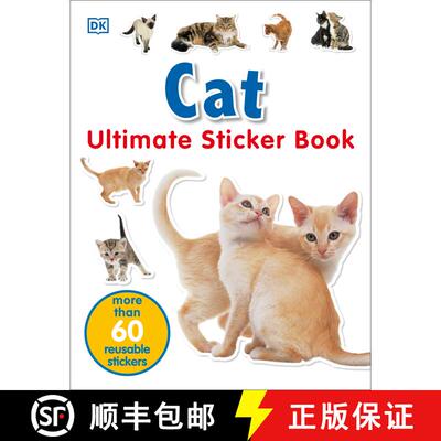 【3-4周达】Ultimate Sticker Book: Cat: More Than 60 Reusable Stickers [With More Than 60 Reusable Ful... [9780756620974]