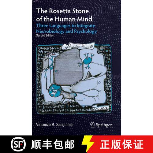【3-4周达】精装 The Rosetta Stone of the Human Mind : Three Languages to Integrate Neurobiology and P... [9783030864149]