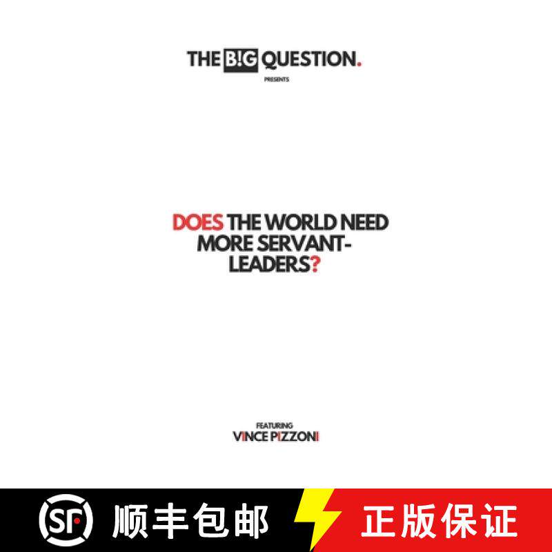 【3-4周达】Does the world need more servant-leaders? [9781915862426]