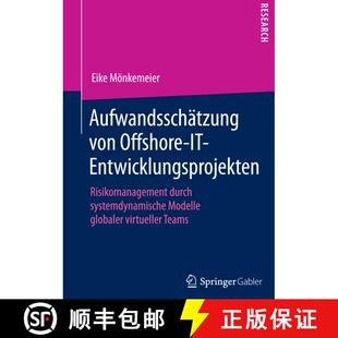 【3-4周达】Aufwandsschätzung von Offshore-IT-Entwicklungsprojekten : Risikomanagement durch systemdy... [9783658074333]
