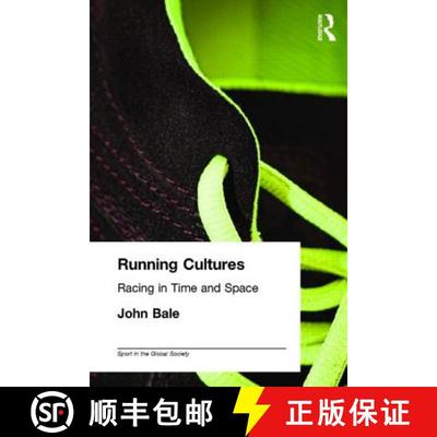 【3-4周达】Running Cultures: Racing in Time and Space [9780714684246]