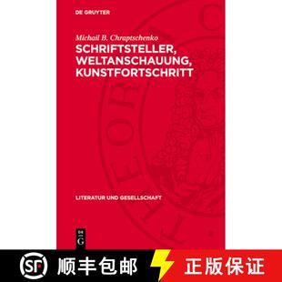 【3-4周达】精装 Schriftsteller, Weltanschauung, Kunstfortschritt [9783112707920]
