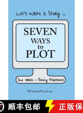 【3-4周达】Seven Ways to Plot: Let's Write a Story [9780942011173]