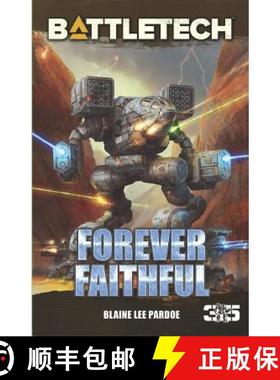 【3-4周达】BattleTech: Forever Faithful [9781941582770]