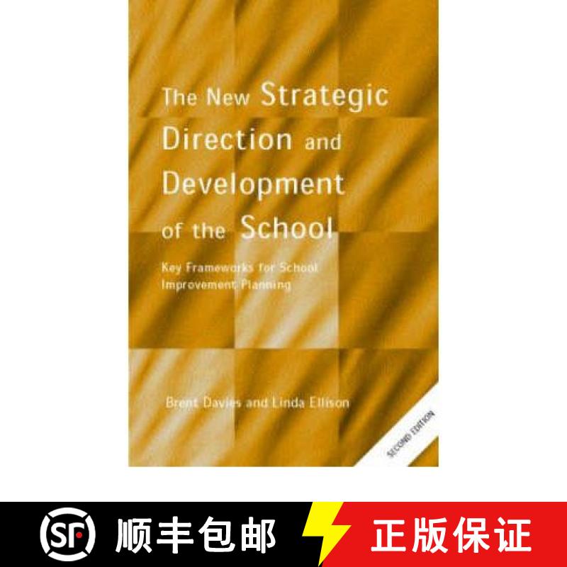 【3-4周达】The New Strategic Direction and Development of the School : Key Frameworks for School Impr... [9780415269933]