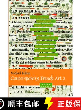 预订 Contemporary French Art 2: Gerard Garouste, Colette Deble, Georges Rousse, Genevieve Asse, Marti... [9789042033467]