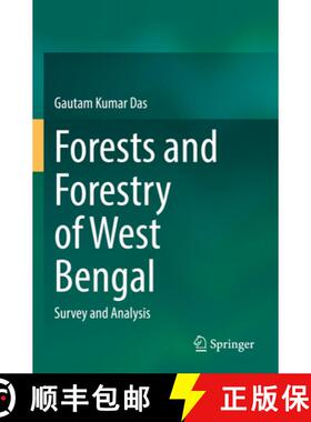 【3-4周达】Forests and Forestry of West Bengal: Survey and Analysis [9783030807085]
