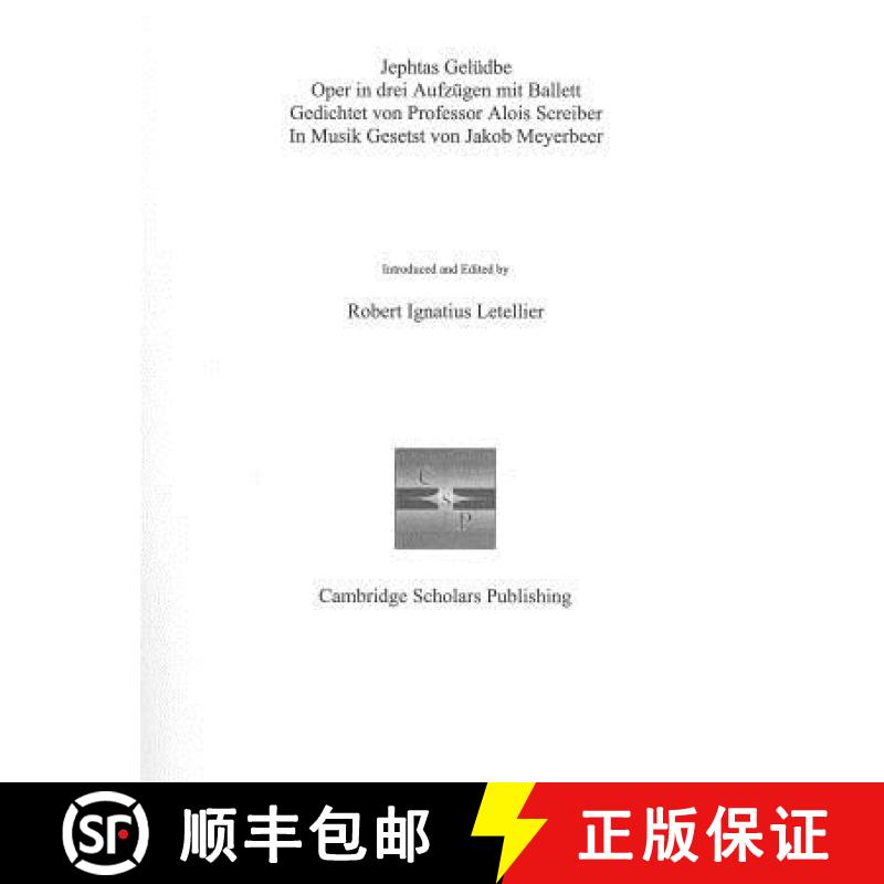 预订 Jephtas Gelã1/4dbe Oper in Drei Aufzã1/4gen [9781847184634]