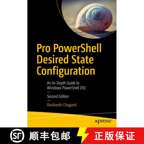 【3-4周达】Pro PowerShell Desired State Configuration : An In-Depth Guide to Windows PowerShell DSC (... [9781484234822]