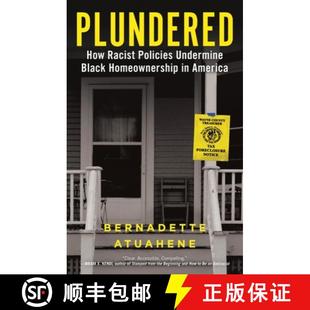 Undermine Racist Black America Plundered 4周达 9780316572217 How Homeownership Policies