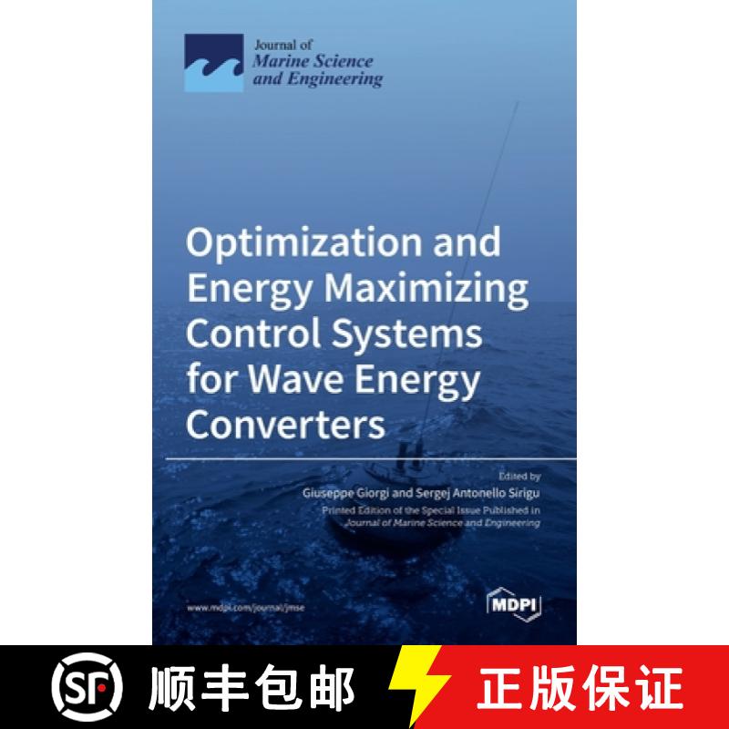 【3-4周达】Optimization and Energy Maximizing Control Systems for Wave Energy Converters [9783036528243]