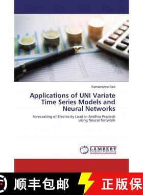 预订 Applications of UNI Variate Time Series Models and Neural Networks [9786200568571]