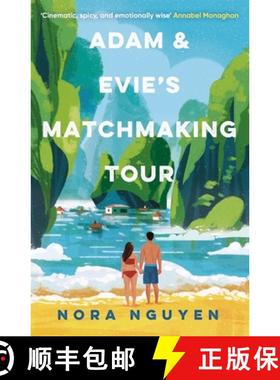【3-4周达】Adam and Evie's Matchmaking Tour : a steamy enemies-to-lovers holiday romance [9781529440324]