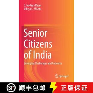and 9789811577420 Senior India Emerging 4周达 Citizens Concerns Challenges