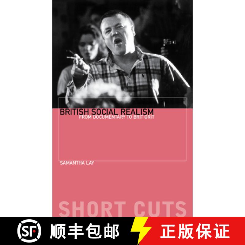 【3-4周达】British Social Realism: From Documentary to Brit Grit [9781903364413]